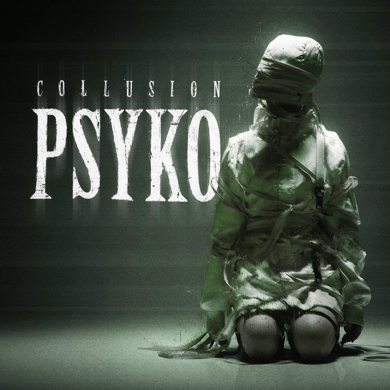 Collusion - PSYKO (Pro Mix)