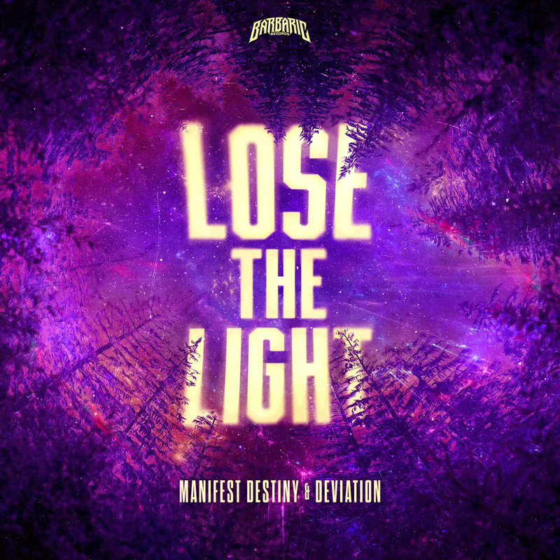 Deviation, Manifest Destiny - Lose The Light (Extended Mix)