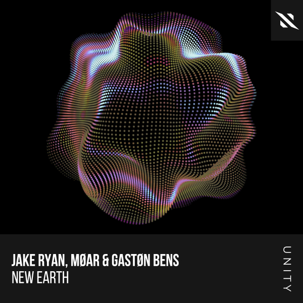 Jake Ryan, M&Oslash;AR & GAST&Oslash;N BENS - New Earth (Extended Mix)
