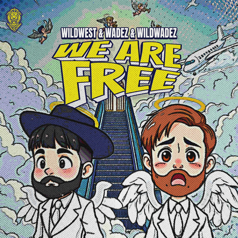 wildwest, Wadez & WILDWADEZ - We Are Free (Original Mix)
