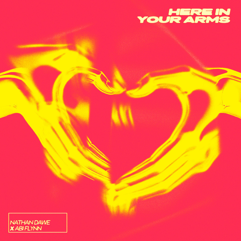 Abi Flynn, Nathan Dawe - Here In Your Arms (Extended Mix)