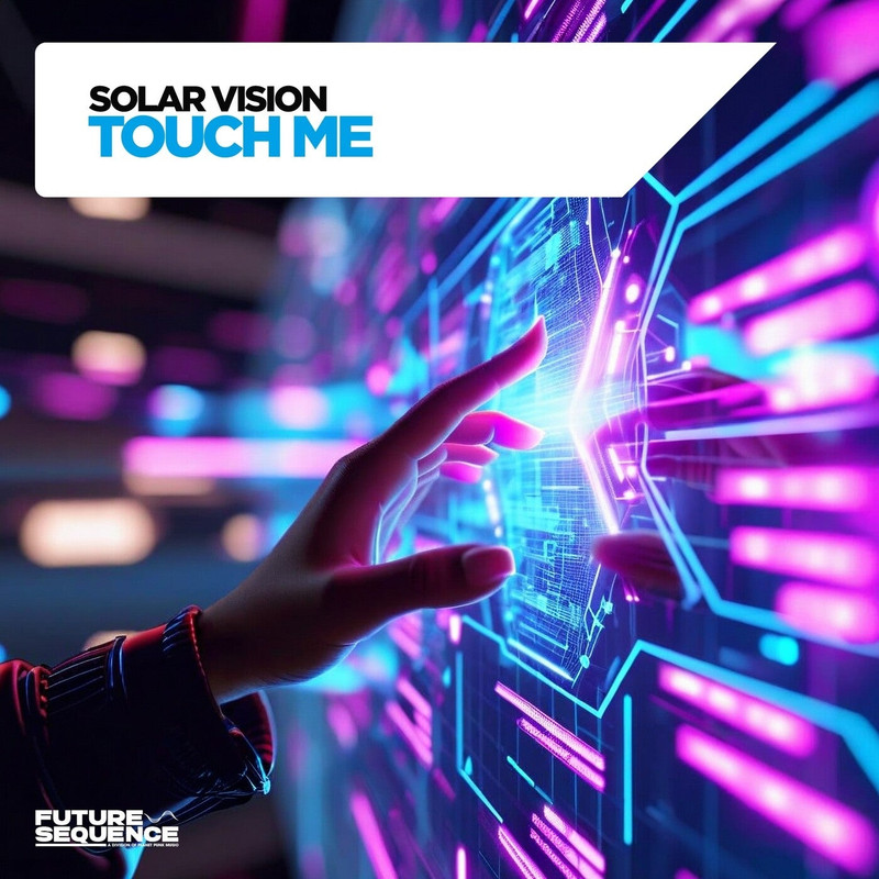 Solar Vision - Touch Me (Extended Mix)