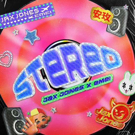 Jax Jones & Emei - Stereo (Extended Mix)