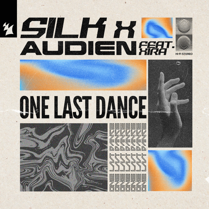 SILK x Audien feat. XIRA - One Last Dance (Extended Mix)