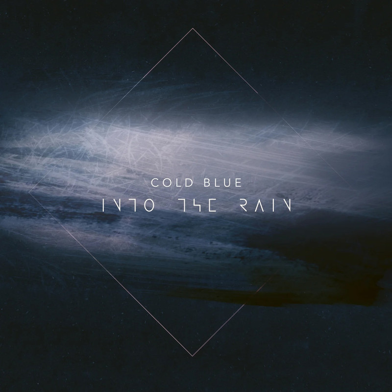 Cold Blue - Into The Rain (Extended Mix)