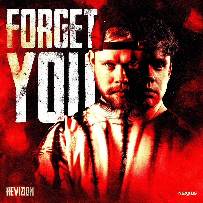 Revizion - Forget You (Original Mix)