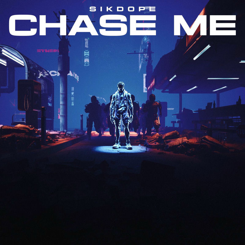 Sikdope - Chase Me (Original Mix)