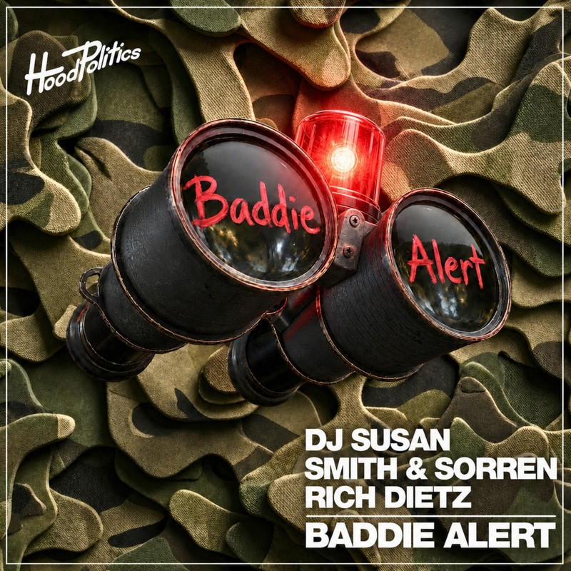 DJ Susan, Rich DietZ, Smith & Sorren - Baddie Alert (Extended Mix)