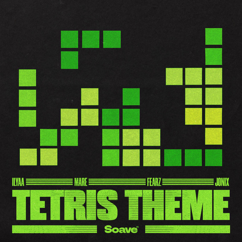 ILYAA & MARE & FEARZ & JONIX - Tetris Theme (Extended Mix)