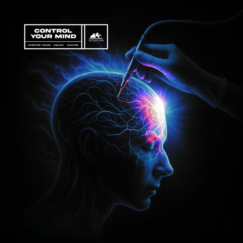 Chester Young, Highup & Nuhype - Control Your Mind (Original Mix)