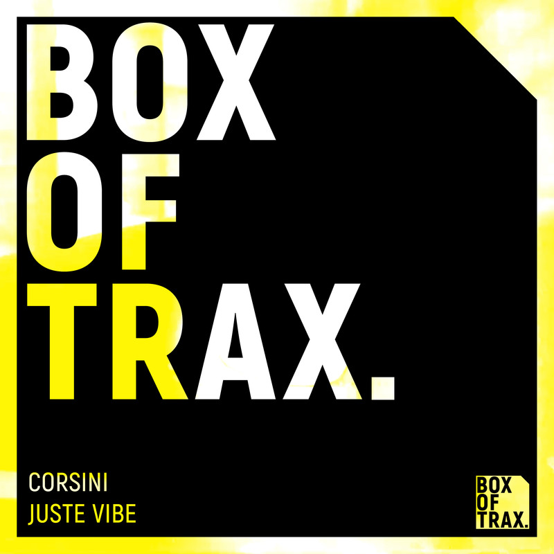 Corsini - Juste Vibe (Extended Mix)