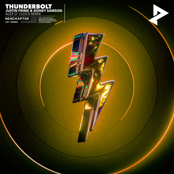 Justin Prime & Sidney Samson - Thunderbolt (Alex O'Clock Remix) (Extended Mix)