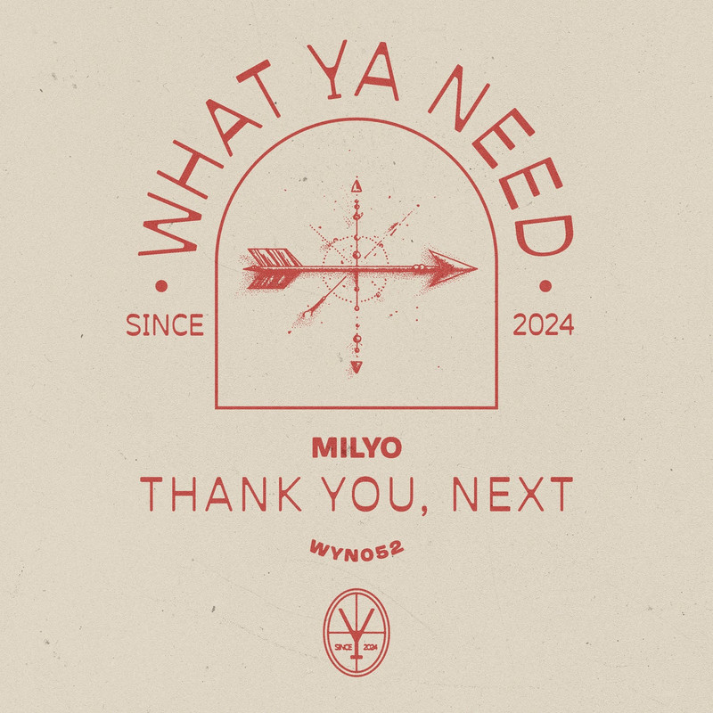 Milyo - Thank You, Next (Extended Mix)