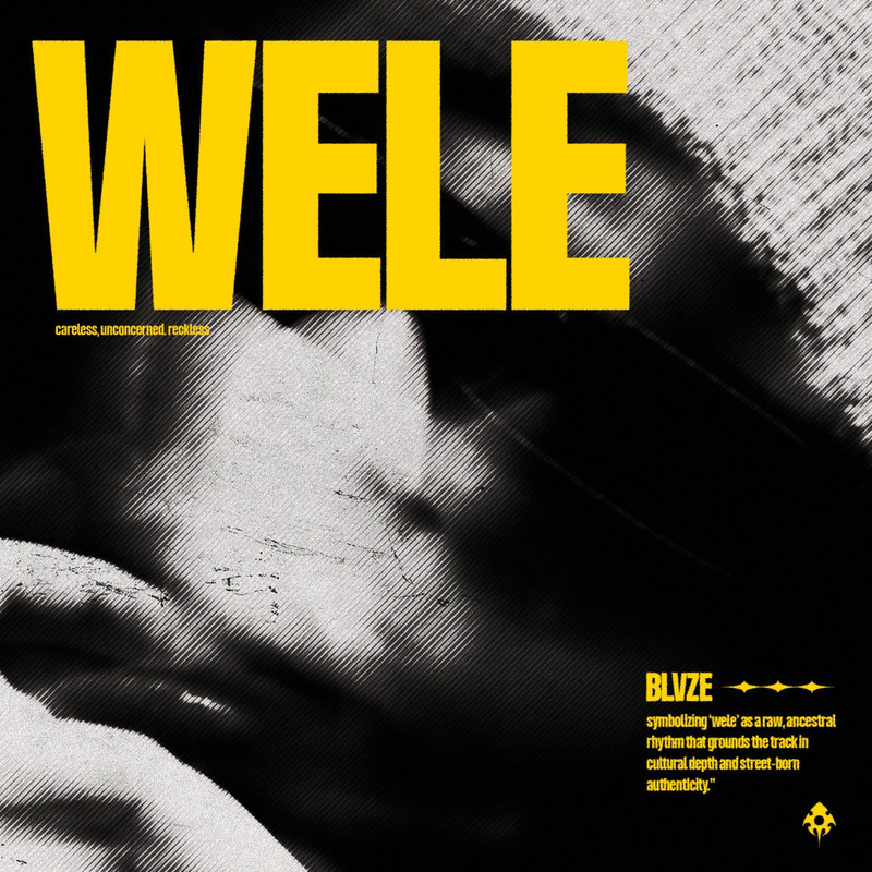 Blvze - WELE (Original Mix)