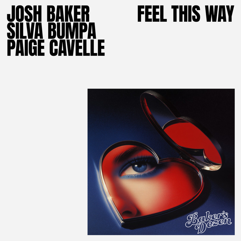 Josh Baker, Paige Cavell, Silva Bumpa - Feel This Way (Extended Mix)