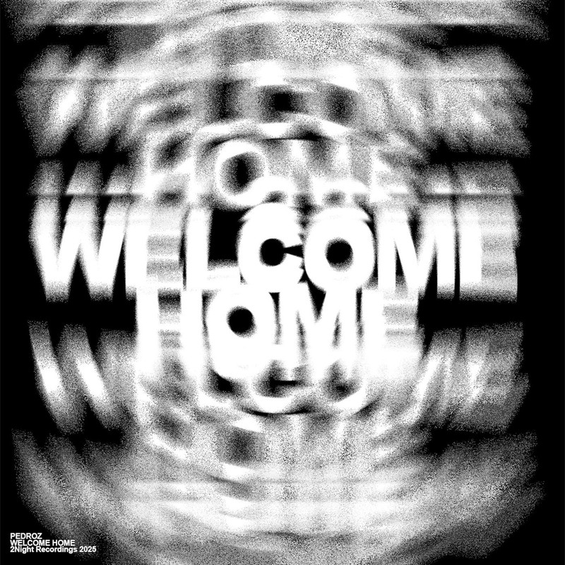 Pedroz - Welcome Home (Extended Mix)