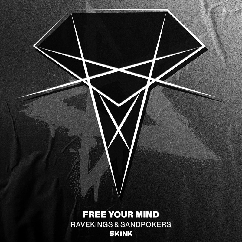 Ravekings & Sandpokers - Free Your Mind (Extended Mix)