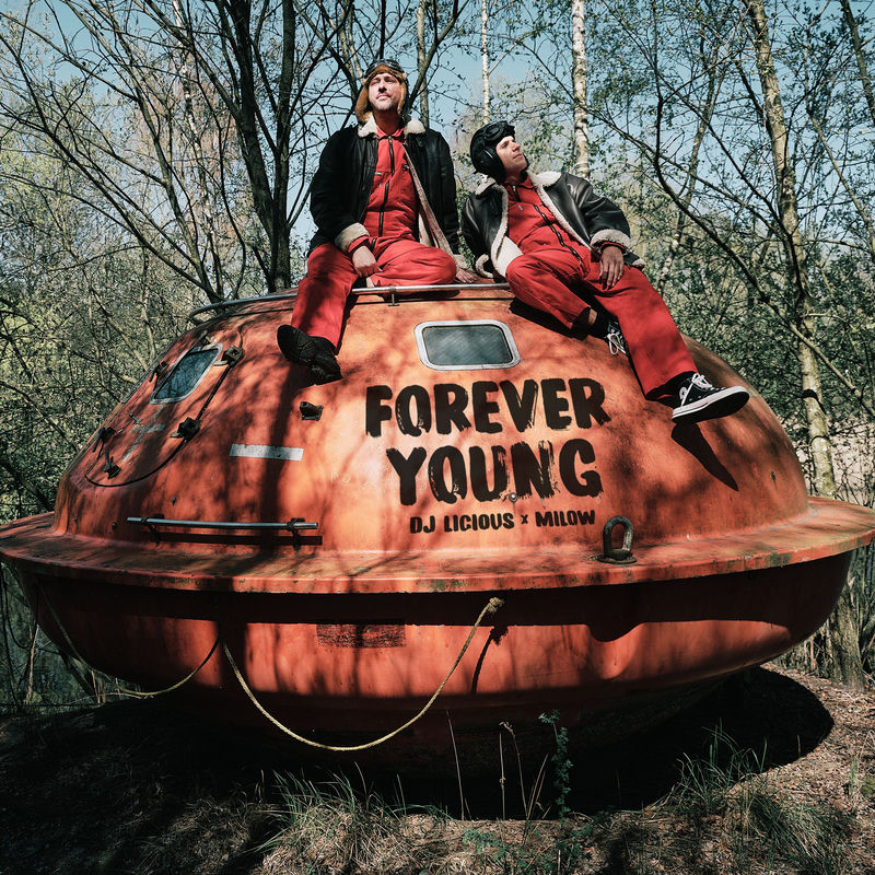 DJ Licious & Milow - Forever Young (Original Mix)