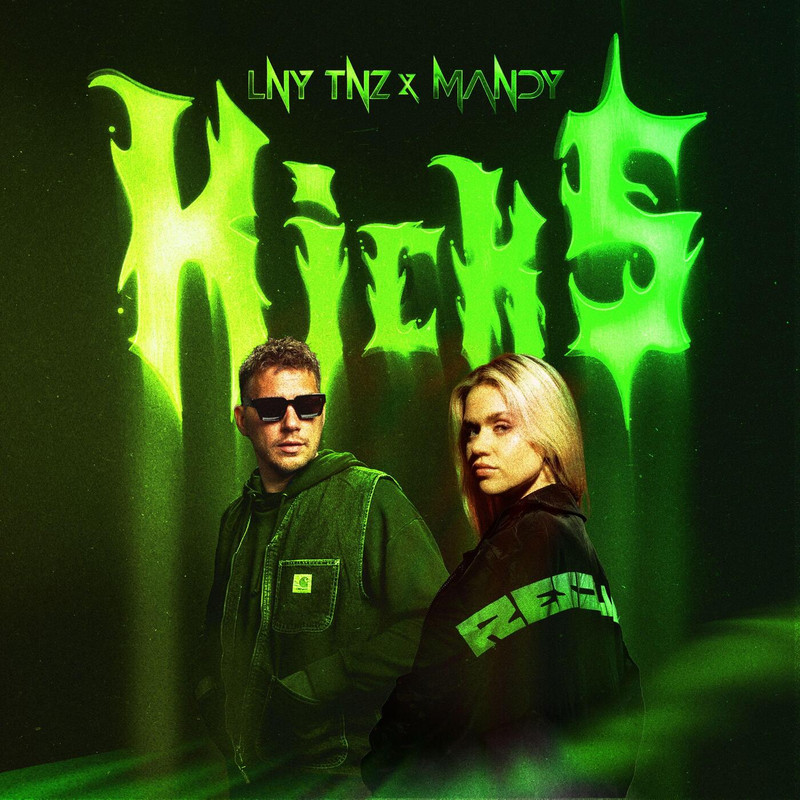 LNY TNZ & MANDY - KICKS (Extended Mix)