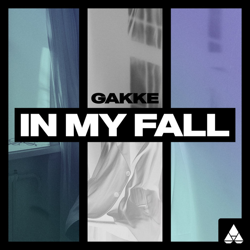 Gakke - In My Fall (Extended Mix)