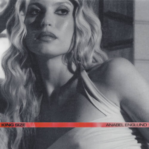 Anabel Englund - King Size (Extended Mix)