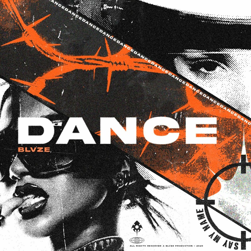 Blvze - DANCE (SAY MY NAME) (Original Mix)