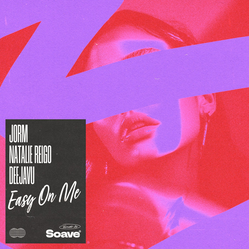 Jorm & DeejaVu - Easy On Me (feat. Natalie Reigo) (Original Mix)