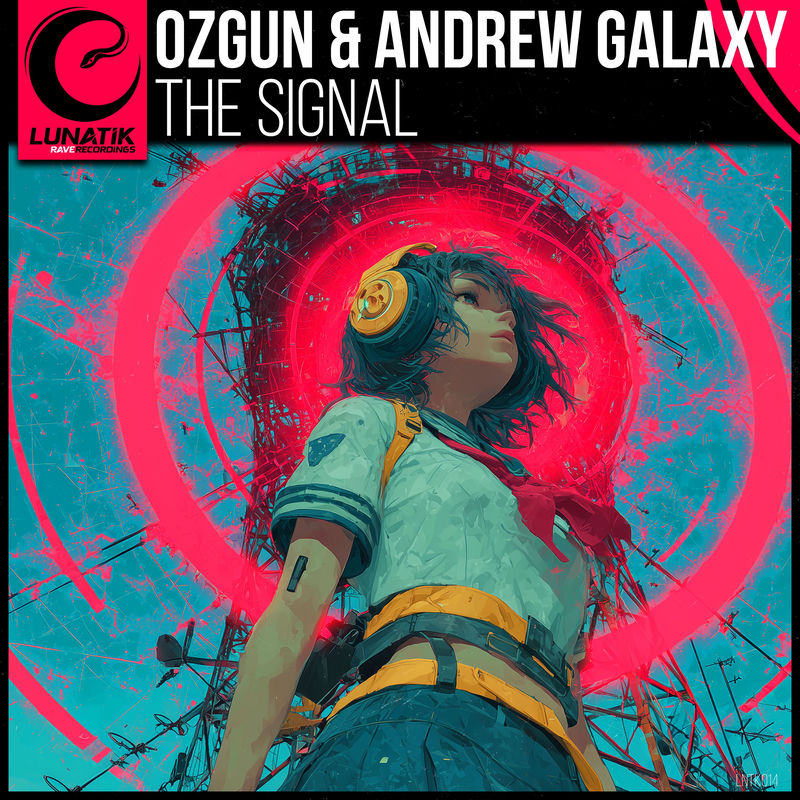 &Ouml;Zg&uuml;N & Andrew Galaxy - The Signal (Extended Mix)