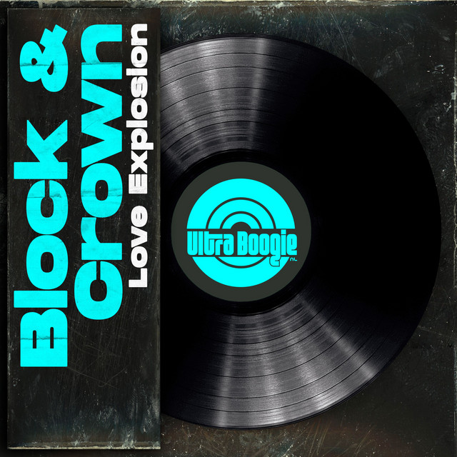 Block & Crown - Love Explosion (Original Mix)