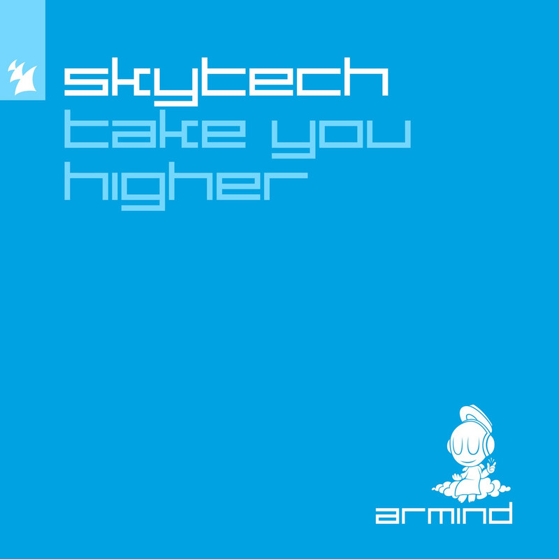 Skytech - Take You Higher (Original Mix)