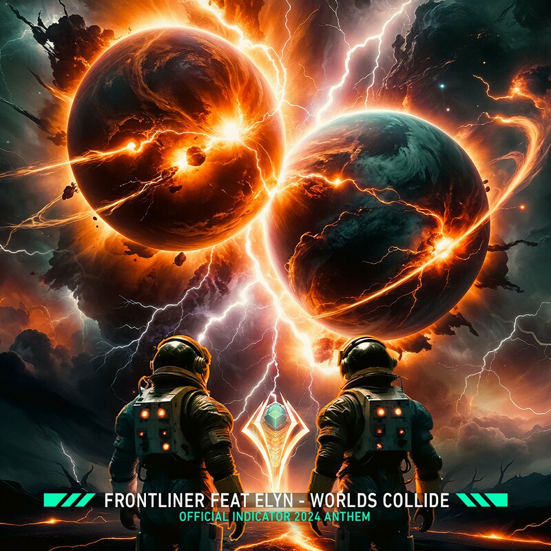 Frontliner - Worlds Collide (Official Indicator Anthem 2024) (Extended Mix) (feat. Elyn)
