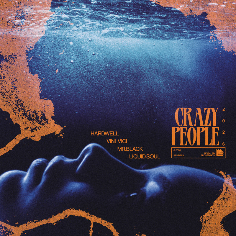 Hardwell, Vini Vici, MR.BLACK & Liquid Soul - Crazy People 2026 (Extended Mix)