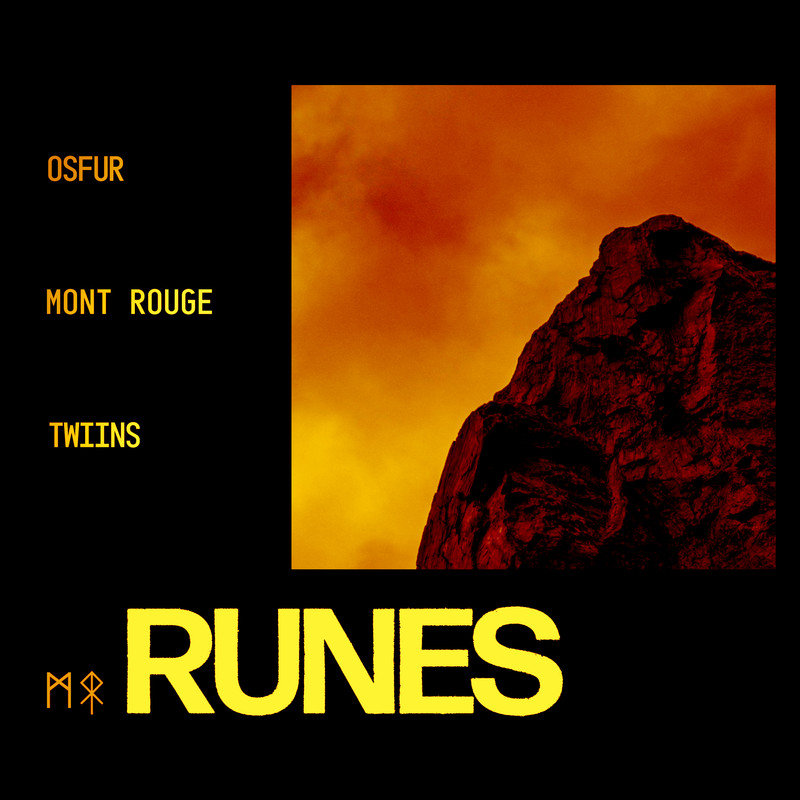 OSFUR, Mont Rouge, Twiins - RUNES (Extended Mix)
