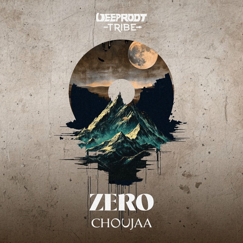 Choujaa - Zero (Original Mix)