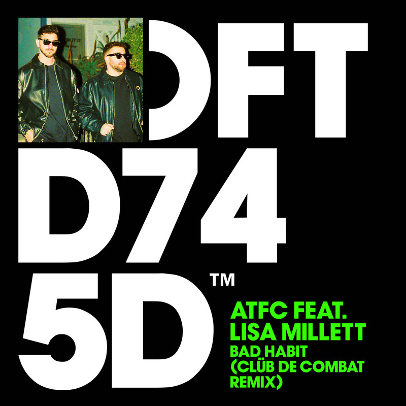 ATFC, Lisa Millett - Bad Habit (Clüb De Combat Extended Remix)