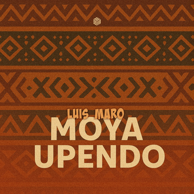 Luis Maro - Moya Upendo (Extended Mix)
