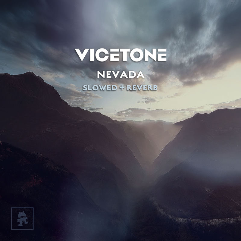 Vicetone - Nevada (Slowed + Reverb)