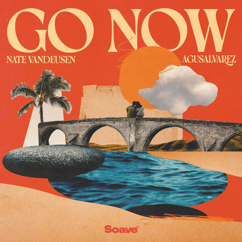 Nate VanDeusen & AgusAlvarez - Go Now (Original Mix)
