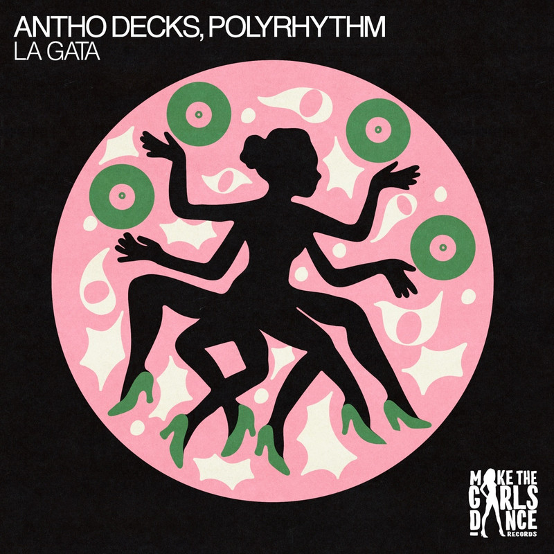 PolyRhythm, Antho Decks - La Gata (Extended Mix)