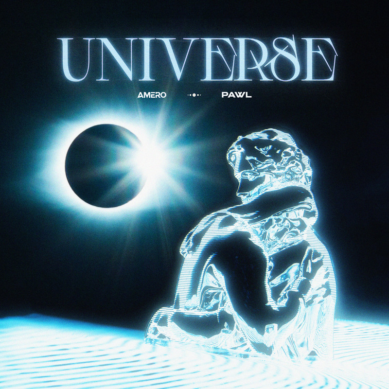 Amero, Pawl - UNIVERSE (Extended Mix)