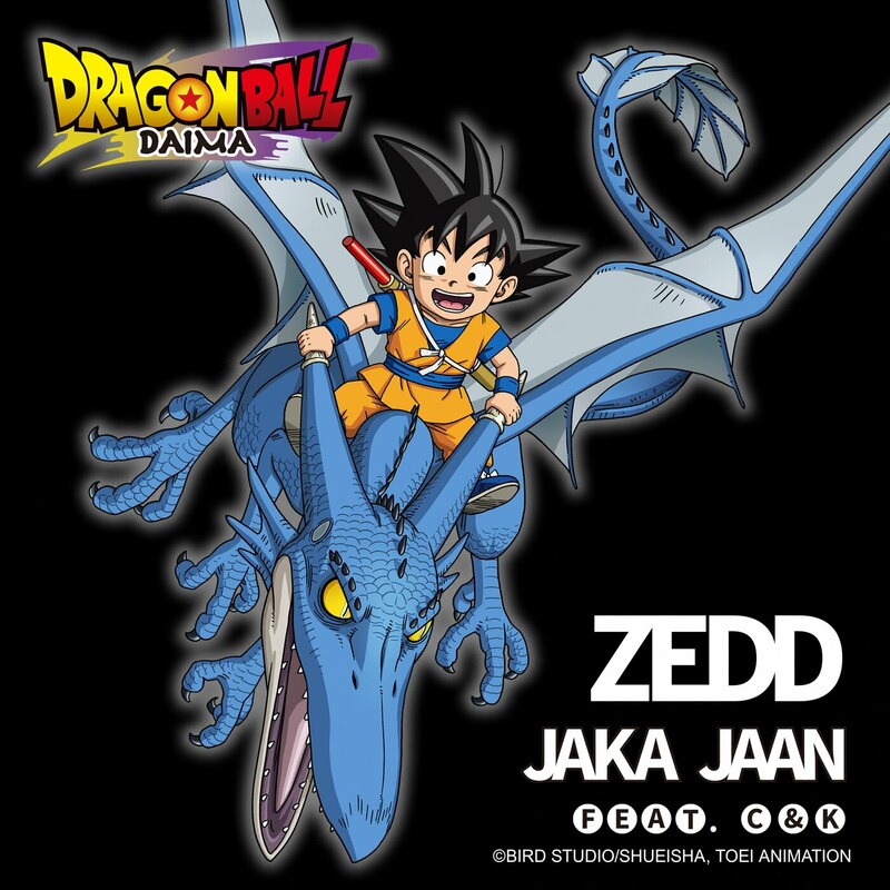 Zedd & C&K - Jaka Jaan (Dragon Ball DAIMA Opening Theme - Full Length)
