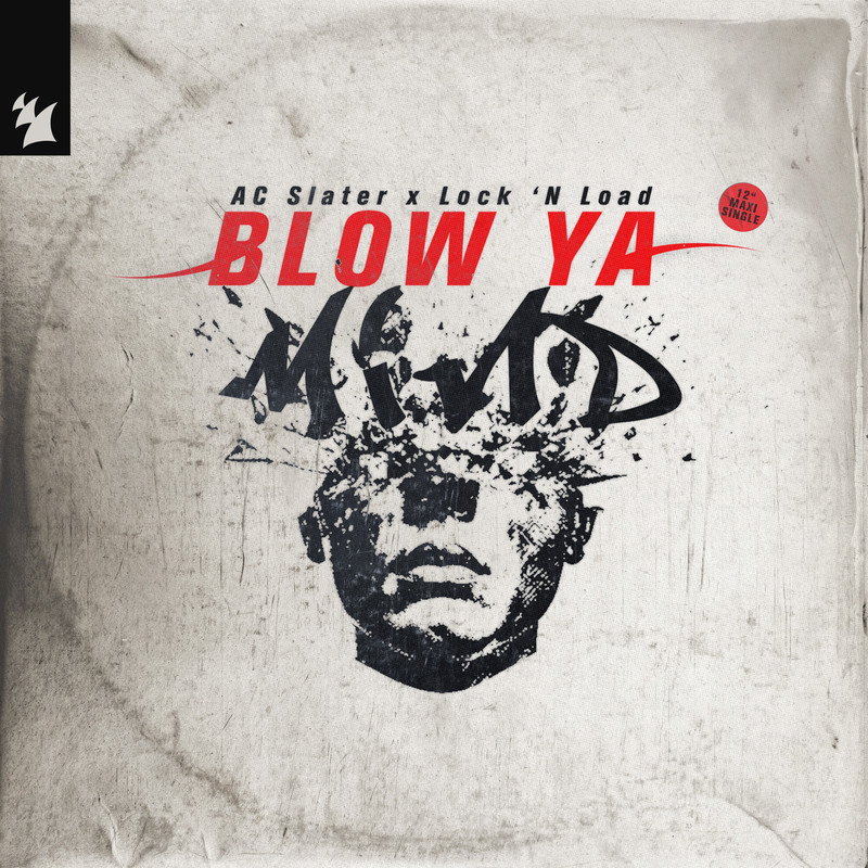 AC Slater x Lock 'N Load - Blow Ya Mind (Extended Mix)