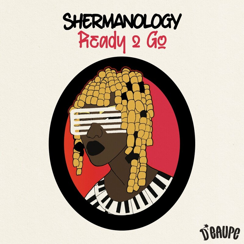 Shermanology - Ready 2 Go (Original Mix)