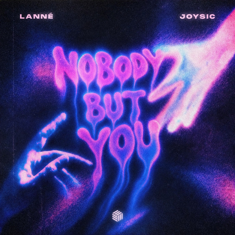 LANN&Eacute; & Joysic - Nobody But You (Extended Mix)