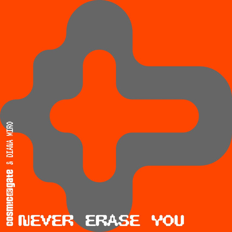 Cosmic Gate & Diana Miro - Never Erase You (Extended Mix)
