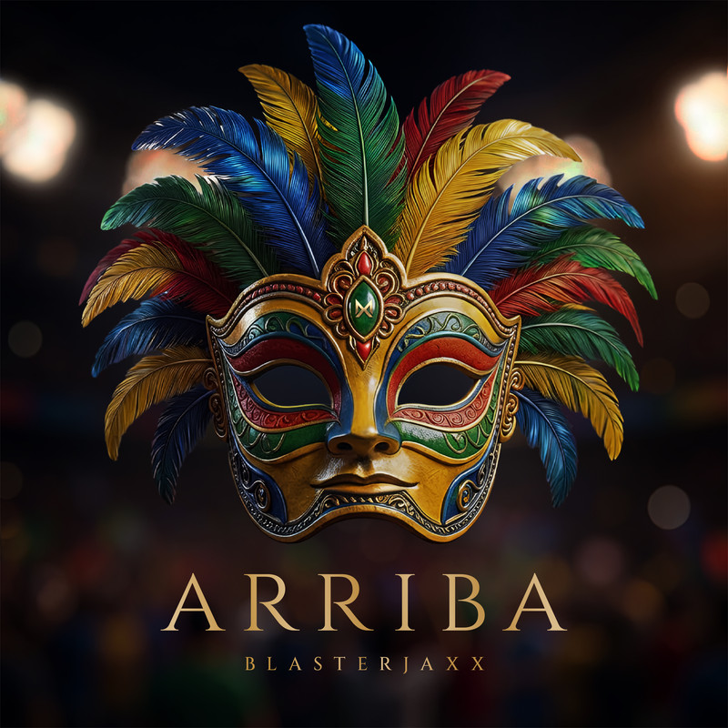 Blasterjaxx - Arriba (Extended Mix)