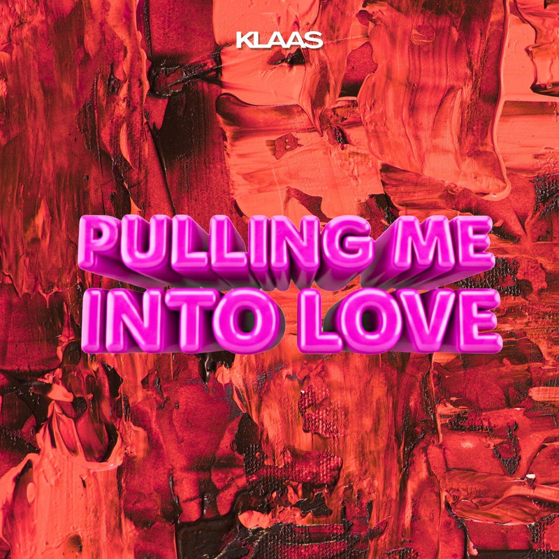 Klaas - Pulling Me Into Love (Extended Mix)