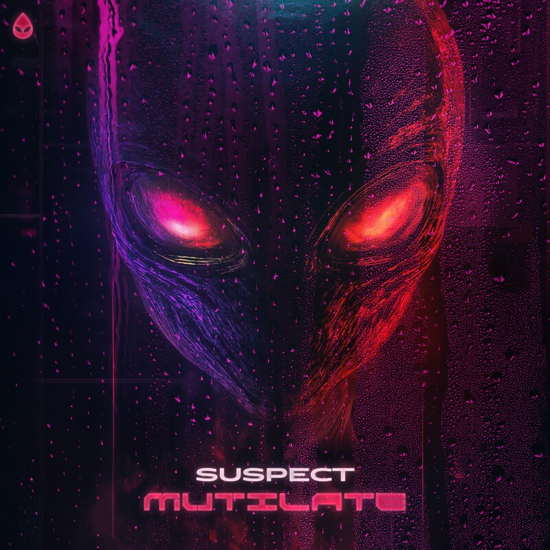 Suspect - MUTILATE (Original Mix)