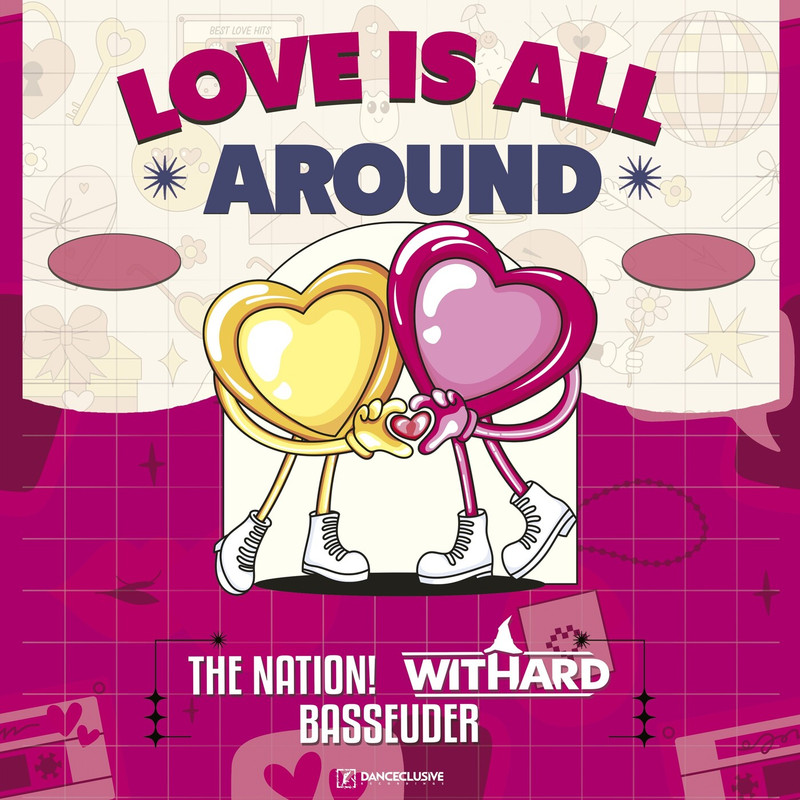 Withard, The Nation, Basseuder - Love Is All Around (Extended Mix)