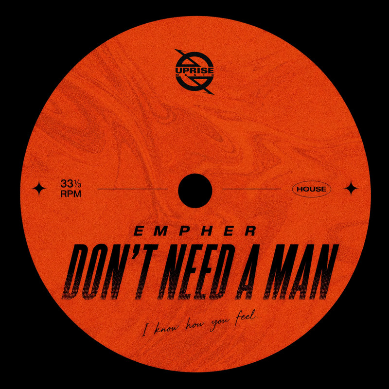 Empher - Don't Need A Man (Extended Mix)